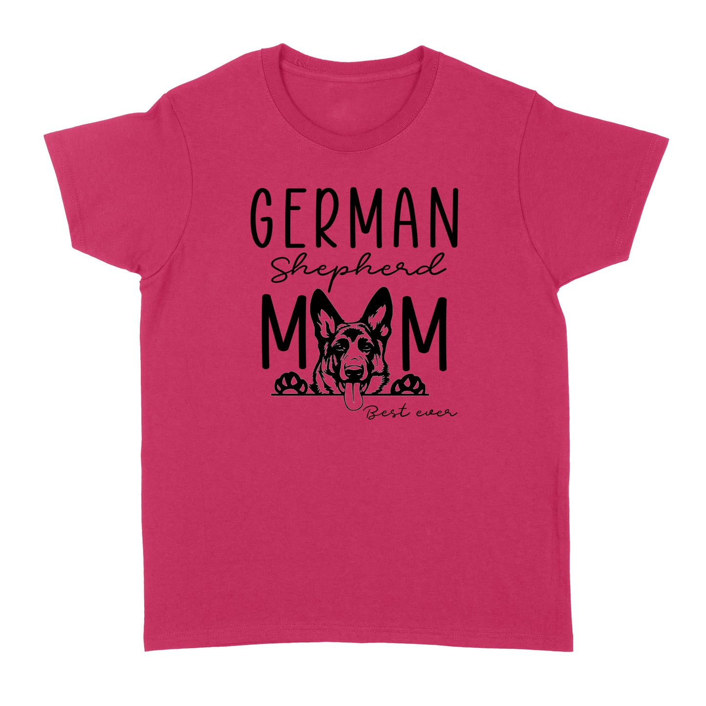 Womens German Shepherd Mom Best Ever Shirt Funny Dog Mom Gift Smiling Dog Standard T-shirt FSD2366D08