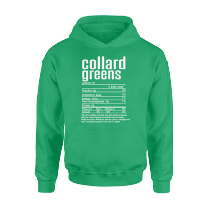 Collard greens nutritional facts happy thanksgiving funny shirts - Standard Hoodie