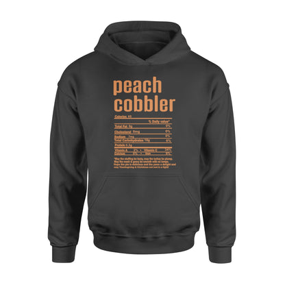 Peach cobbler nutritional facts happy thanksgiving funny shirts - Standard Hoodie