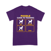Load image into Gallery viewer, Poodle Standard T-shirt | Funny Guide to Training dog - FSD2403D08
