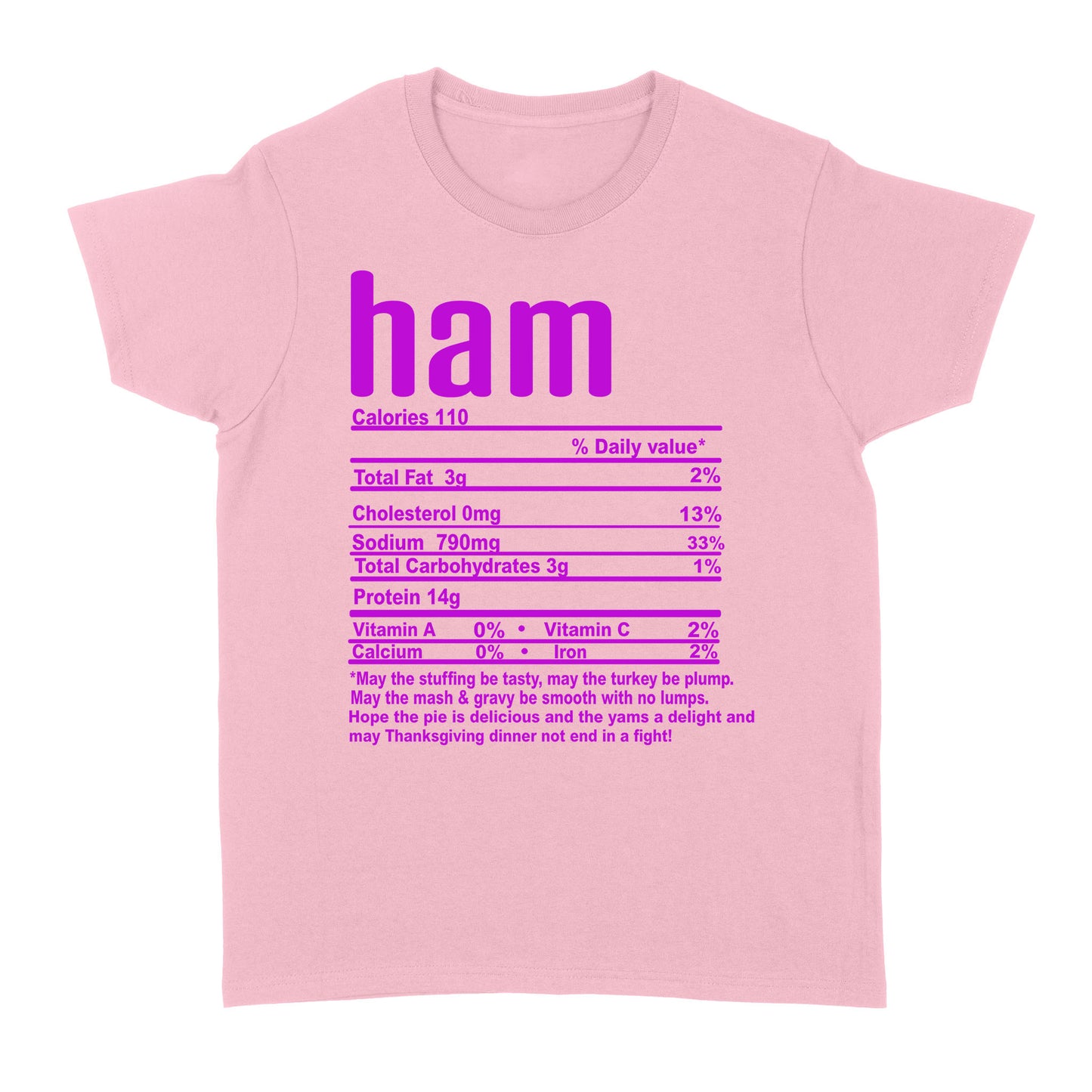 Ham nutritional facts happy thanksgiving funny shirts - Standard Women's T-shirt