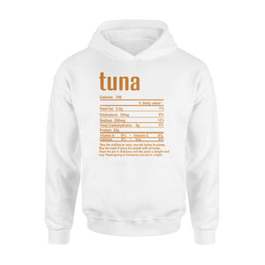 Tuna nutritional facts happy thanksgiving funny shirts - Standard Hoodie