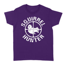 Load image into Gallery viewer, Squirrel Hunter T Shirt Funny Hunting Shirt Gift for Hunters FSD1670D06