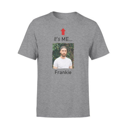 It's me funny t shirt custom photo and name on it