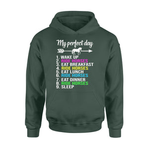 Horse Lover Shirt Horseback Riding Horse Hoodie My perfect day - Love Horse gift idea for Men, Women - FSD843