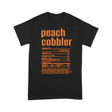 Load image into Gallery viewer, Peach cobbler nutritional facts happy thanksgiving funny shirts - Standard T-shirt