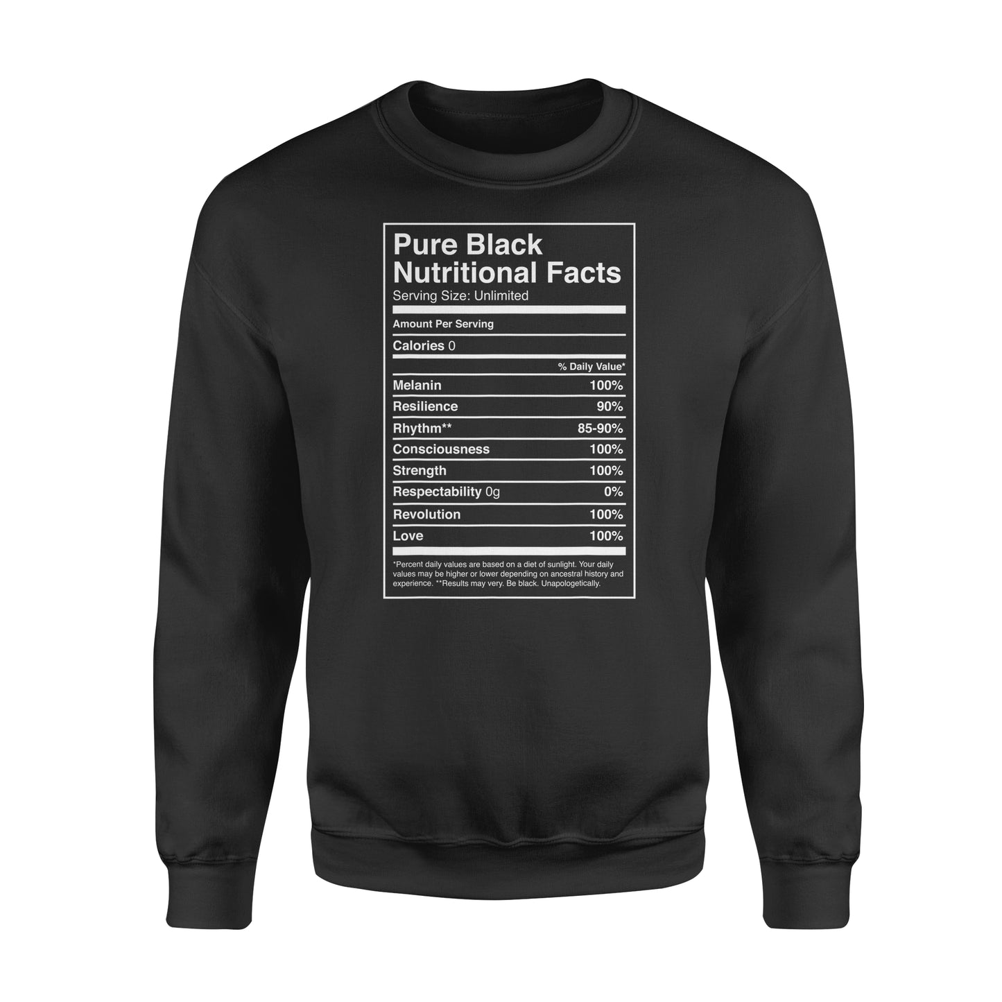 Black Pride Pure Black Nutritional Facts - Standard Crew Neck Sweatshirt